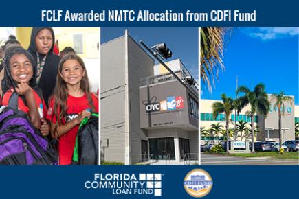 FCLF was awarded $60 million in NMTC Allocation from the CDFI Fund, which will support high quality jobs, expanded healthcare, and community services in Florida.